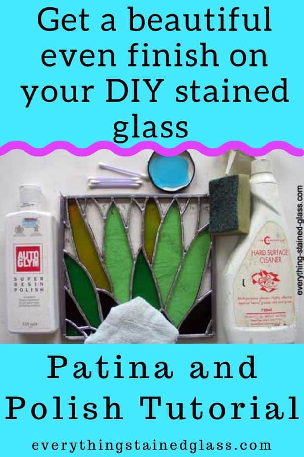 Stained Glass Tutorial On Patina Get A Lovely Even Shine